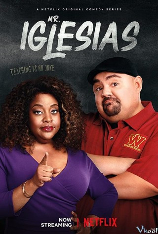 Thầy Iglesias 2 - Mr. Iglesias Season 2