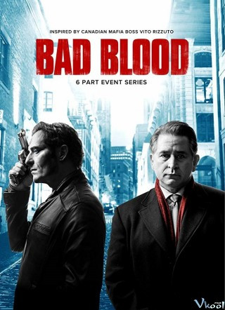 Ông Trùm Phần 1 - Bad Blood Season 1