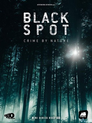 Khu Vực Chết 1 - Black Spot Season 1
