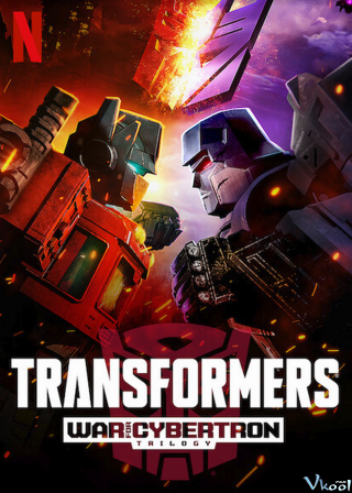 Transformers: Bộ Ba Chiến Tranh Cybertron 2 - Transformers: War For Cybertron Trilogy Season 2