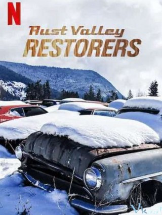 Tiệm Đại Tu Xe Hơi Phần 3 - Rust Valley Restorers Season 3