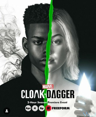 Cloak Và Dagger Phần 2 - Marvel's Cloak & Dagger Season 2