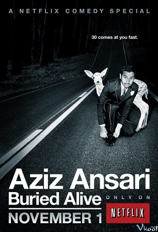 Aziz Ansari: Bị Chôn Sống - Aziz Ansari: Buried Alive