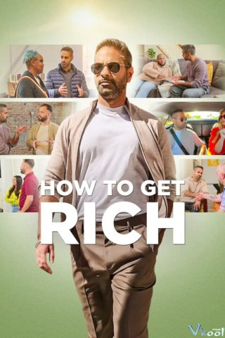 Hướng Dẫn Làm Giàu - How To Get Rich