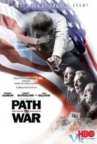 Đường Đến Chiến Tranh - Path To War