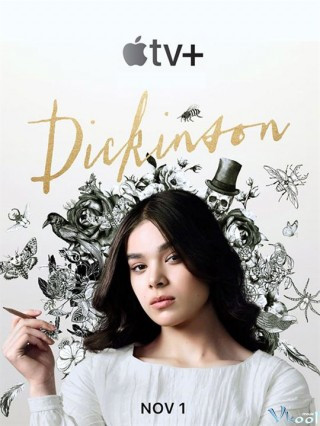 Nhà Văn Tham Vọng Phần 1 - Dickinson Season 1