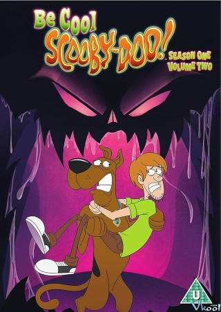 Bình Tĩnh, Scooby-doo: Phần 2 - Be Cool, Scooby-doo! Season 2
