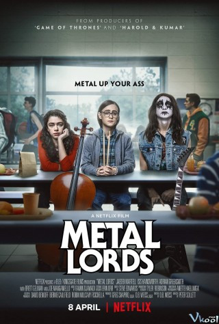 Ông Hoàng Nhạc Metal - Metal Lords