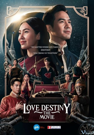 Ngược Dòng Thời Gian Để Yêu Anh - Love Destiny The Movie