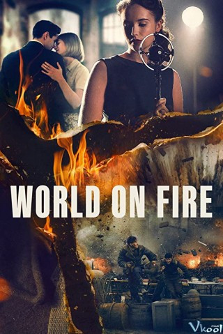 Ngọn Lửa Thế Chiến - World On Fire