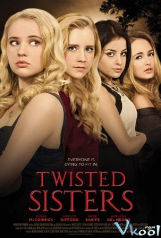 Giáo Hội Chị Em - Twisted Sisters