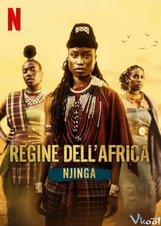 Nữ Vương Châu Phi: Njinga - African Queens: Njinga