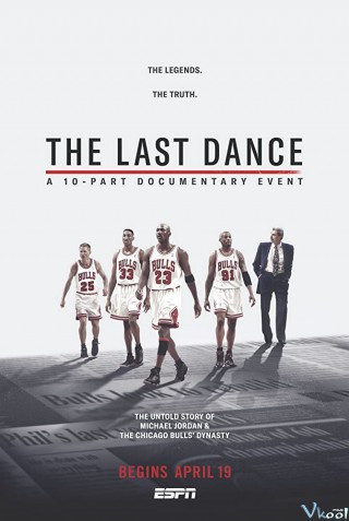 Michael Jordan: Mùa Giải Cuối Cùng - The Last Dance