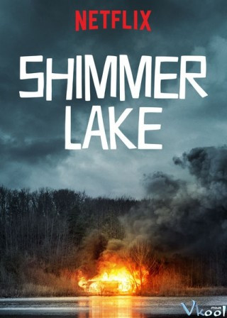 Điều Tra Ngược Thời Gian - Shimmer Lake