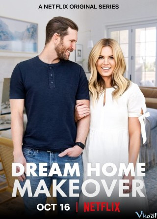 Đại Tu Ngôi Nhà Mơ Ước 2 - Dream Home Makeover Season 2