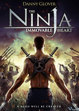 Quả Tim Bất Diệt - Ninja Immovable Heart