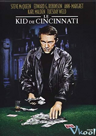 Quân Bài Gian Lân - The Cincinnati Kid
