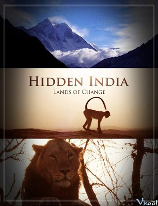 Ấn Độ Huyền Bí - Bbc Hidden India