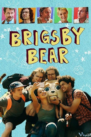 Gấu Brigsby - Brigsby Bear
