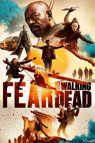 Khởi Nguồn Xác Sống 5 - Fear The Walking Dead Season 5