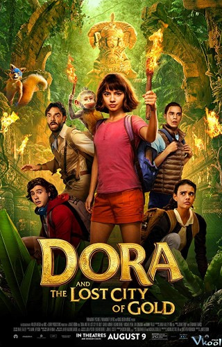 Dora Và Thành Phố Vàng Mất Tích - Dora And The Lost City Of Gold