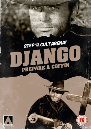 Django! Hãy Tự Đào Mộ - Django, Prepare A Coffin