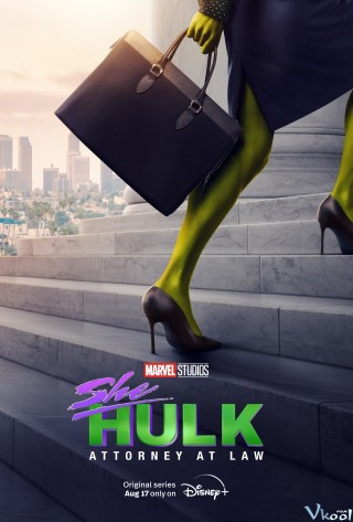 She-hulk: Nữ Khổng Lồ Xanh - She-hulk: Attorney At Law