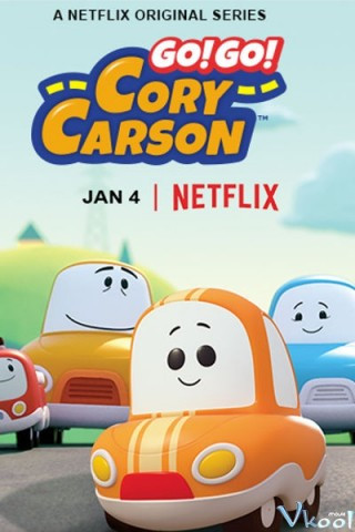 Tiến Lên Nào Xe Nhỏ! Phần 2 - Go! Go! Cory Carson Season 2
