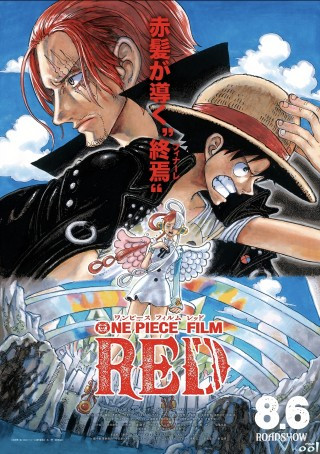 Vua Hải Tặc: Tóc Đỏ Dẫn Đường Đến Kết Thúc - One Piece Film: Red