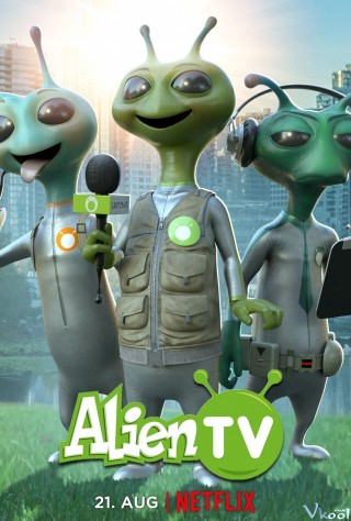 Truyền Hình Ngoài Hành Tinh 2 - Alien Tv Season 2