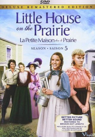 Ngôi Nhà Nhỏ Trên Thảo Nguyên 5 - Little House On The Prairie Season 5