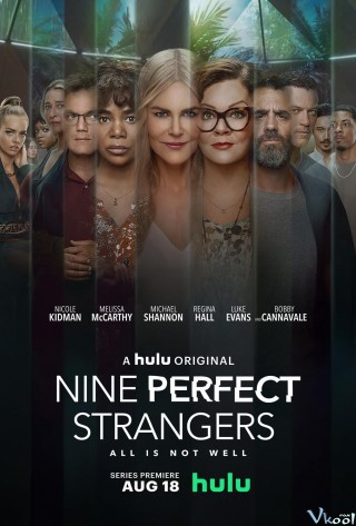 Chín Người Xa Lạ - Nine Perfect Strangers