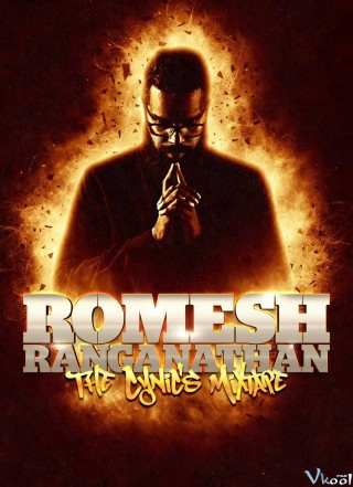 Romesh Ranganathan: Người Hoài Nghi - Romesh Ranganathan: The Cynic
