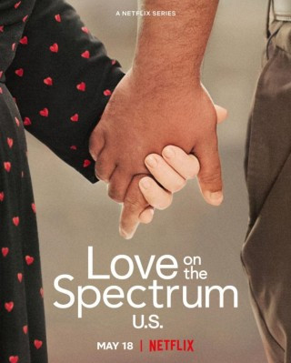 Tình Yêu Trên Phổ Tự Kỷ Mỹ - Love On The Spectrum U.s.
