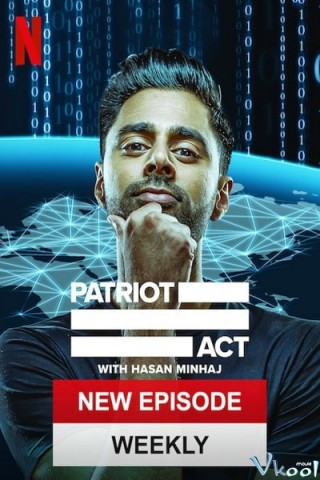 Đạo Luật Yêu Nước Phần 4 - Patriot Act With Hasan Minhaj Season 4
