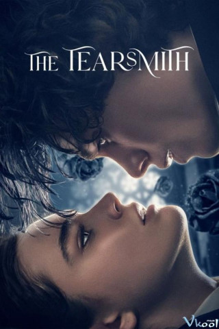 Phim Người Gieo Nước Mắt - The Tearsmith