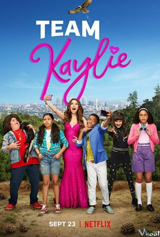 Đội Của Kaylie Phần 1 - Team Kaylie Season 1