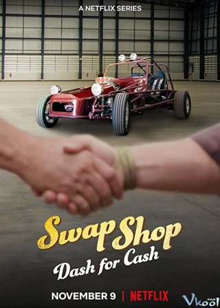 Swap Shop: Chợ Vô Tuyến - Swap Shop