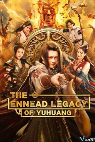 Cửu Đỉnh Ký: Kho Báu Vũ Hoàng - The Ennead Legacy Of Yuhuang