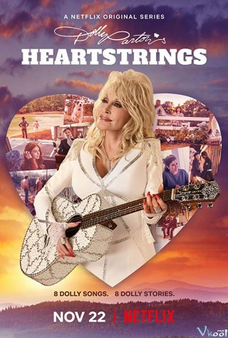 Dolly Parton: Thanh Âm Từ Trái Tim - Dolly Parton's Heartstrings