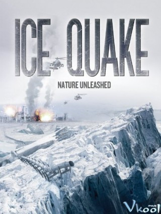 Thảm Họa Băng Vỡ - Ice Quake