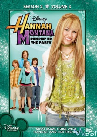 Hannah Montana Phần 2 - Hannah Montana Season 2