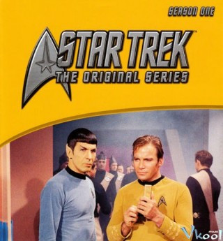 Du Hành Giữa Các Vì Sao Phần 1 - Star Trek: The Original Series Season 1