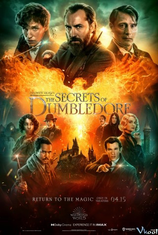 Sinh Vật Huyền Bí: Những Bí Mật Của Dumbledore - Fantastic Beasts: The Secrets Of Dumbledore