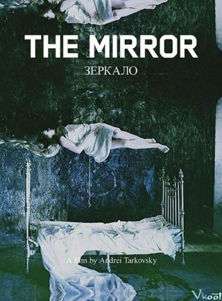 Hồi Ức - The Mirror