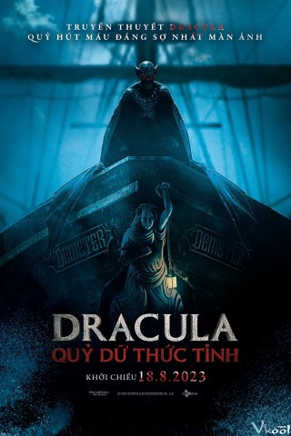 Dracula: Quỷ Dữ Thức Tỉnh - The Last Voyage Of The Demeter