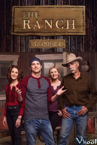 Trang Trại Phần 4 - The Ranch Season 4
