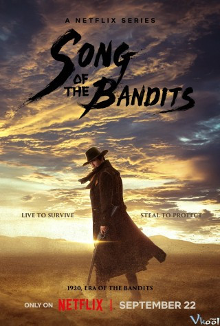 Bài Ca Của Lưỡi Kiếm - Song Of The Bandits