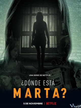 Marta Ở Đâu? - Where Is Marta?