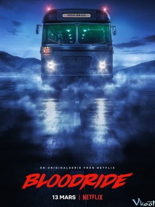 Tuyển Tập Chuyện Kinh Dị Na Uy 1 - Bloodride Season 1